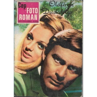 Cep Foto Roman Öldüren Dudaklar 10 Şubat 1969 No.24 Cep Foto Roman Öldüren Dudaklar 10 Şubat 1969 No.24